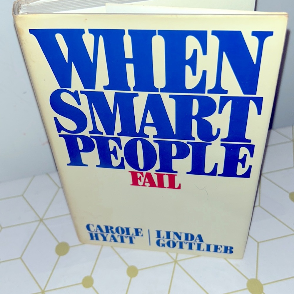 When Smart People Fail